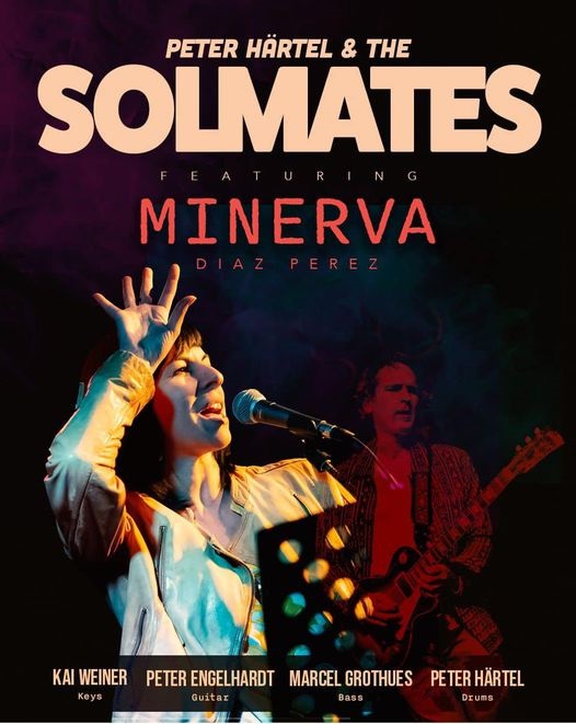 Peter Härtel & The Solmates feat. Minerva Diaz Perez 10. oder 31. Oktober 2025 19:00 Uhr